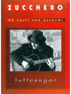 Zucchero: Tutto Sugar (akordy na kytaru, texty písní)