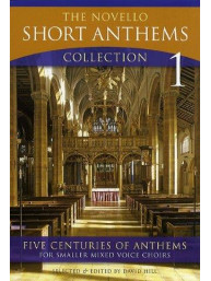 The Novello Short Anthems Collection 1 - SATB (noty na sborový zpěv, klavír)