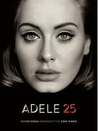 Adele: 25 (noty na snadný sólo klavír)