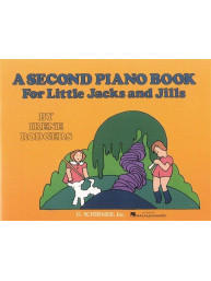 A Second Piano Book For Little Jacks And Jills (noty na sólo klavír)