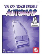Meg Peterson: You Can Teach Yourself Autoharp (noty na autoharfu) (+audio)