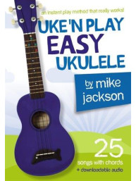 Mike Jackson: Uke'n Play Easy Ukulele (akordy, texty písní) (+audio)