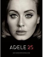 Adele: 25 (Easy Guitar) (noty, tabulatury na snadnou kytaru)