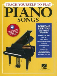 Teach Yourself To Play Piano Songs: Someone Like You And 9 More Pop Hits (noty na sólo klavír) (+audio & video)