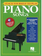 Teach Yourself To Play Piano Songs: A Thousand Years And 9 More Popular Songs (noty na sólo klavír) (+audio & video)