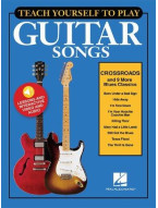 Teach Yourself To Play Guitar Songs: Crossroads And 9 More Blues Classics (noty, tabulatury na kytaru) (+audio & video)