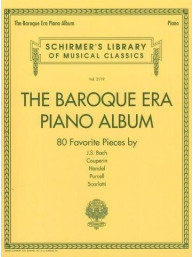 Schirmer's Library Of Musical Classics Volume 2119: The Baroque Era Piano Album (noty na sólo klavír)
