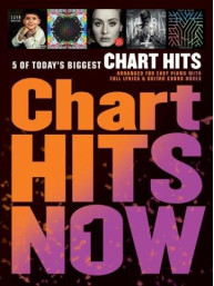 Chart Hits Now - Volume 1 (noty na snadný sólo klavír, akordy na kytaru)