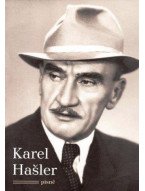 Karel Hašler: Písně - Velký zpěvník (1.+2. díl)