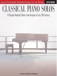John Thompson's Modern Course: Classical Piano Solos - Grade 5 (noty na sólo klavír)