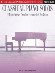 John Thompson's Modern Course: Classical Piano Solos - Grade 4 (noty na sólo klavír)