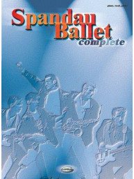 Spandau Ballet: Complete (noty na klavír, zpěv, akordy na kytaru)