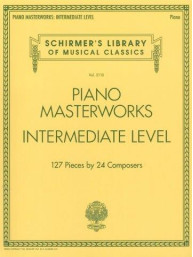 Schirmer's Library Of Musical Classics Volume 2110: Piano Masterworks - Upper Intermediate Level (noty na sólo klavír)