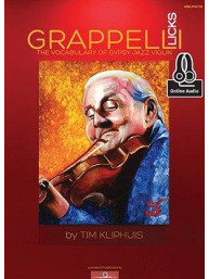 Tim Kliphuis: Grappelli Licks - The Vocabulary of Gypsy Jazz (noty na housle) (+audio)