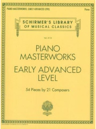 Schirmer's Library Of Musical Classics Volume 2112: Piano Masterworks - Early Advanced Level (noty na sólo klavír)