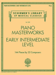 Schirmer's Library Of Musical Classics Volume 2109: Piano Masterworks – Early Intermediate Level (noty na sólo klavír)