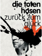 Die Toten Hosen: Zurück zum Glück (tabulatury, noty, akordy, kytara)