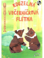 Kouzelná večerníčková flétna + CD