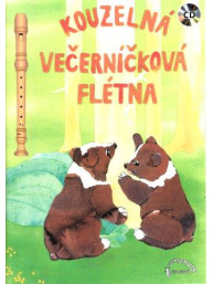 Kouzelná večerníčková flétna + CD