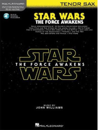 Instrumental Play-Along: Star Wars - The Force Awakens (noty na tenorsaxofon) (+audio)