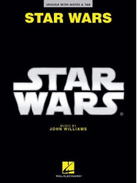 John Williams: Star Wars - Ukulele (noty, tabulatury na ukulele)