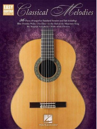 Classical Melodies: Easy Guitar With Notes & Tab (noty, tabulatury na snadnou kytaru)