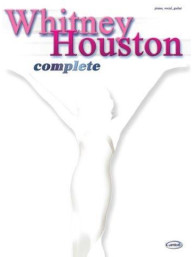 Whitney Houston: Complete (noty na klavír, zpěv, akordy na kytaru)