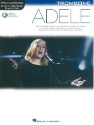 Instrumental Play-Along: Adele - Trombone (noty na pozoun) (+audio)