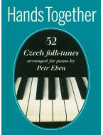 Hands Together: 52 Czech Folk-Tunes Arranged For Piano By Petr Eben (noty na sólo klavír)