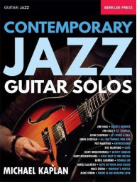 Michael Kaplan: Contemporary Jazz Guitar Solos (noty, tabulatury na kytaru)