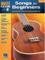 Ukulele Play-Along 35: Songs For Beginners (noty, melodická linka, akordy) (+audio)