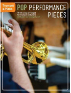 Pop Performance Pieces: Trumpet And Piano (noty na trubku, klavír)