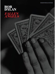 Bob Dylan: Fallen Angels (noty na klavír, zpěv, akordy na kytaru)