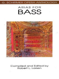 G. Schirmer Opera Anthology - Arias For Bass (noty na zpěv, klavír)