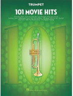 101 Movie Hits (Filmové hity) For Trumpet (noty na trubku)