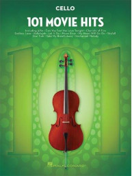 101 Movie Hits (Filmové hity) For Cello (noty na violoncello)