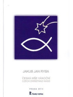 Jakub Jan Ryba: Česká mše vánoční
