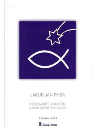 Jakub Jan Ryba: Česká mše vánoční
