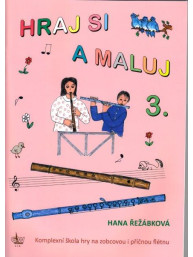 Hana Řežábková: Hraj si a maluj 3