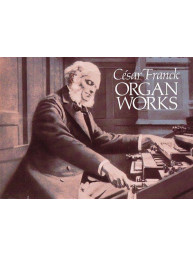 Cesar Franck: Organ Works (noty na varhany)