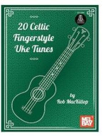 20 Celtic Fingerstyle Uke Tunes (noty, tabulatury na ukulele) (+audio)