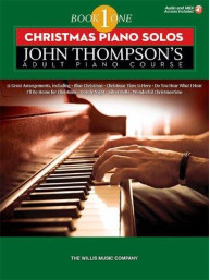 John Thompson's Adult Piano Course: Book 1 - Christmas Piano Solos (noty na sólo klavír)