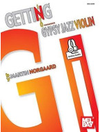 Martin Norgaard: Getting Into Gypsy Jazz Violin (noty na housle) (+audio)