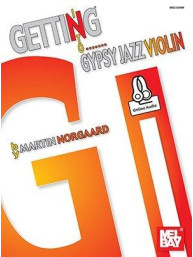 Martin Norgaard: Getting Into Gypsy Jazz Violin (noty na housle) (+audio)