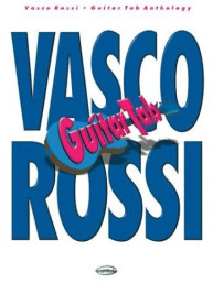 Vasco Rossi: Guitar Tab Anthology (noty, tabulatury na kytaru)