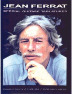 Jean Ferrat: Spécial Guitare Tablatures (noty, tabulatury na kytaru)