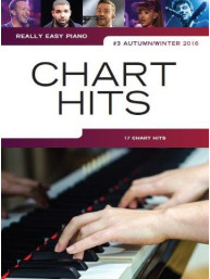 Really Easy Piano: Chart Hits Vol.3 (Autumn/Winter 2016) (noty na snadný sólo klavír)