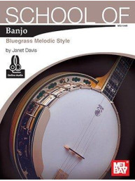 Janet Davis: School Of Banjo - Bluegrass Melodic Style (noty, tabulatury na banjo) (+audio)