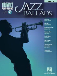 Trumpet Play-Along 7: Jazz Ballads (noty na trubku) (+audio)