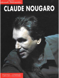Claude Nougaro: Grands Interpretes (noty na klavír, zpěv, akordy na kytaru)